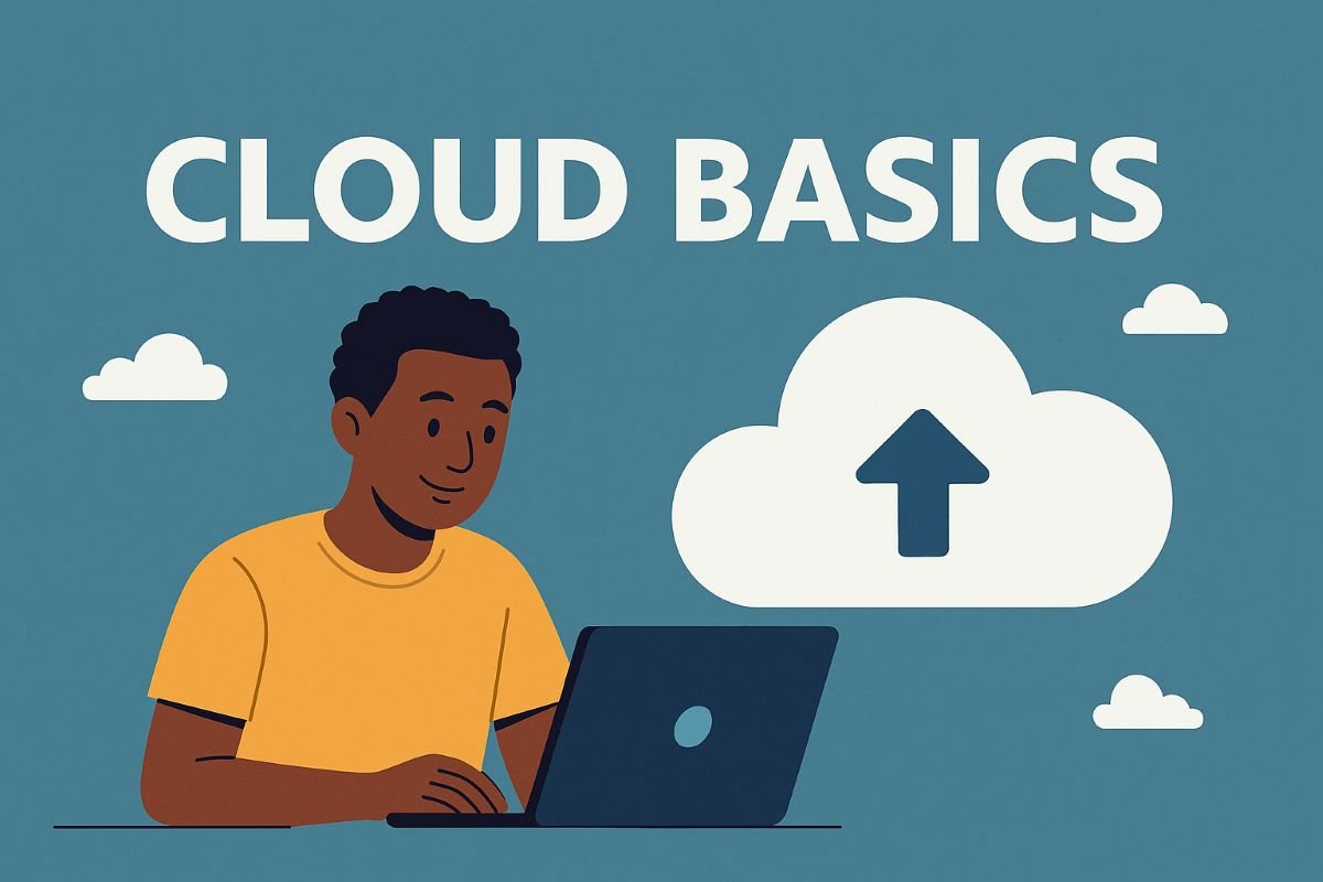 Cloud Basics – A Complete Guide for Beginners